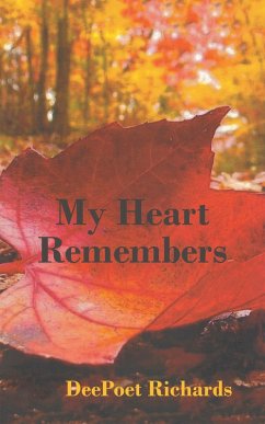 My Heart Remembers (eBook, ePUB) My Heart Remembers (eBook, ePUB)