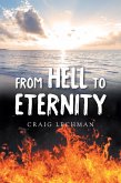 From Hell to Eternity (eBook, ePUB) From Hell to Eternity (eBook, ePUB)