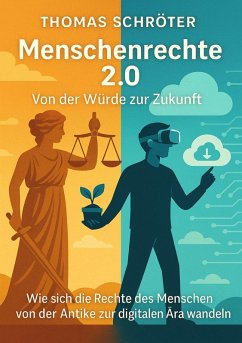 Cover Menschenrechte 2.0 - Von der Würde zur Zukunft (eBook, ePUB)