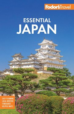 Fodor's Essential Japan (eBook, ePUB) - Travel Guides, Fodor's Fodor's Essential Japan (eBook, ePUB) - Travel Guides, Fodor's