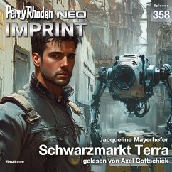 Perry Rhodan Neo 358: Schwarzmarkt Terra (MP3-Download) - Mayerhofer, Jaqueline