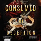 Consumed by Deception (MP3-Download) Consumed by Deception (MP3-Download)