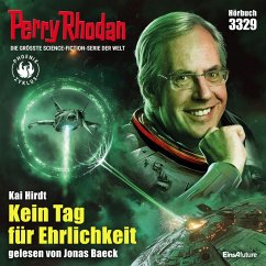 Perry Rhodan 3329: Kein Tag für Ehrlichkeit (MP3-Download) - Hirdt, Kai