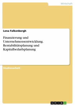 Cover Finanzierung und Unternehmensentwicklung. Rentabilitätsplanung und Kapitalbedarfsplanung (eBook, PDF)
