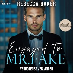 Cover Engaged to Mr. Fake: Verbotenes Verlangen (MP3-Download)