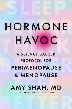 Hormone Havoc (eBook, ePUB) - Shah, Amy