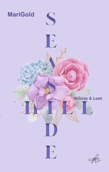 Seaside Hill - Nicolas & Leah (eBook, ePUB) Seaside Hill - Nicolas & Leah (eBook, ePUB)