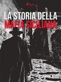 La storia della mafia siciliana (eBook, ePUB)