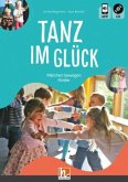 Tanz im Glück