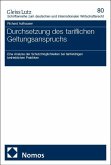 Durchsetzung des tariflichen Geltungsanspruchs Durchsetzung des tariflichen Geltungsanspruchs