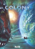 Colony. Band 9 Colony. Band 9