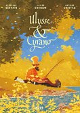 Ulysse und Cyrano Ulysse und Cyrano