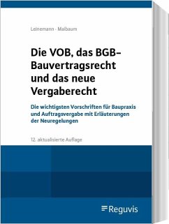 Cover Die VOB, das BGB-Bauvertragsrecht und das neue Vergaberecht