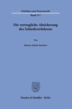 Cover Die vertragliche Absicherung des Schiedsverfahrens