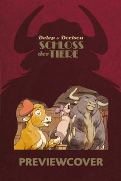 Cover Schloss der Tiere. Band 4 (Splitter Diamant Vorzugsausgabe)