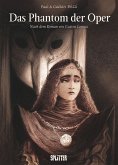 Das Phantom der Oper (Graphic Novel) Das Phantom der Oper (Graphic Novel)