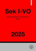Sekundarstufe I-Verordnung Berlin - Sek I-VO 2025