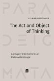 The Act and Object of Thinking
