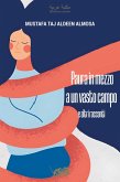 Paura in mezzo a un vasto campo e altri racconti Paura in mezzo a un vasto campo e altri racconti