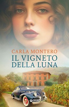 Il vigneto della luna - Montero, Carla