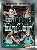 Las Vegas Aces vs. New York Liberty Las Vegas Aces vs. New York Liberty