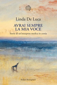 Avrai sempre la mia voce. Storie di un'interprete medica in corsia Cover Avrai sempre la mia voce. Storie di un'interprete medica in corsia