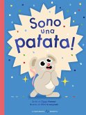 Sono una patata! Sono una patata!