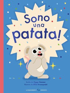 Sono una patata! - Hanaor, Ziggy