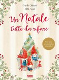 Un Natale tutto da rifare Un Natale tutto da rifare