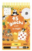 45 giochi... in viaggio 45 giochi... in viaggio