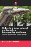 O direito à água potável na República Democrática do Congo O direito à água potável na República Democrática do Congo