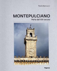 Cover Montepulciano. Perla del XXI secolo