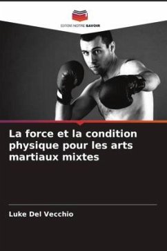 Cover La force et la condition physique pour les arts martiaux mixtes