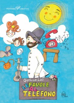 Le favole al telefono - Lalli, Gianluca