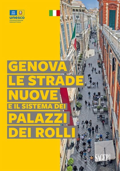 Genova, le strade nuove e il sistema dei palazzi dei Rolli Genova, le strade nuove e il sistema dei palazzi dei Rolli