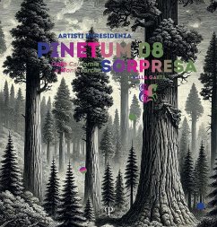 Cover Pinetum 08. Sorpresa Villa Gaeta. Dalla California a Monteverchi