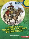A Journey with Francisco Vázquez de Coronado A Journey with Francisco Vázquez de Coronado