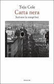 Carta nera. Scrivere in tempi bui