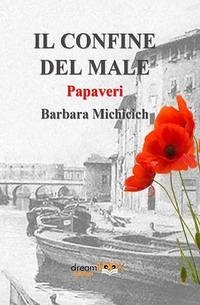 Il confine del male. Papaveri Cover Il confine del male. Papaveri
