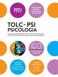 Cover TOLC-PSI Psicologia. Manuale di preparazione al test di ammissione a tutti i corsi di Psicologia di tutte le università