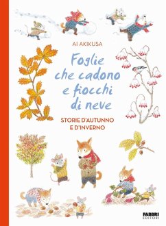 Cover Foglie che cadono e fiocchi di neve. Storie d'autunno e d'inverno