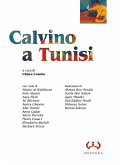 Calvino a Tunisi Calvino a Tunisi