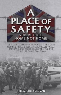 Cover A Place of Safety (vol. three) Home Not Home