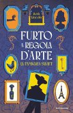 Un furto a regola d'arte. La famiglia Swift Un furto a regola d'arte. La famiglia Swift