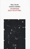 Ho bisogno delle tue lettere Ho bisogno delle tue lettere