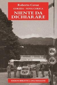 Cover Gorizia-Nova Gorica. Niente da dichiarare