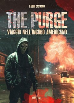 Cover The purge. Viaggio nell'incubo americano