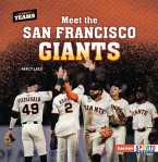 Meet the San Francisco Giants
