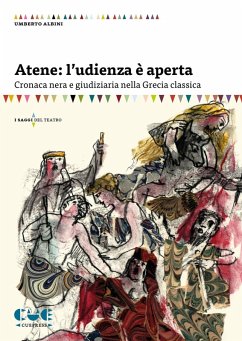 Cover Atene: l'udienza è aperta. Cronaca nera e giudiziaria nella Grecia classica