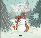 Un amico per Natale Un amico per Natale